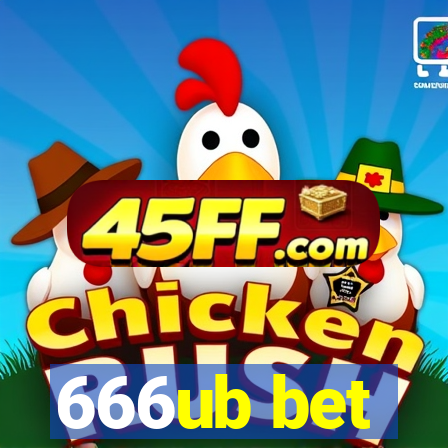 666ub bet